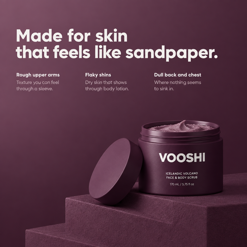 Made for skin that feels like sandpaper - VOOSHI Icelandic Volcano Face and Body Scrub