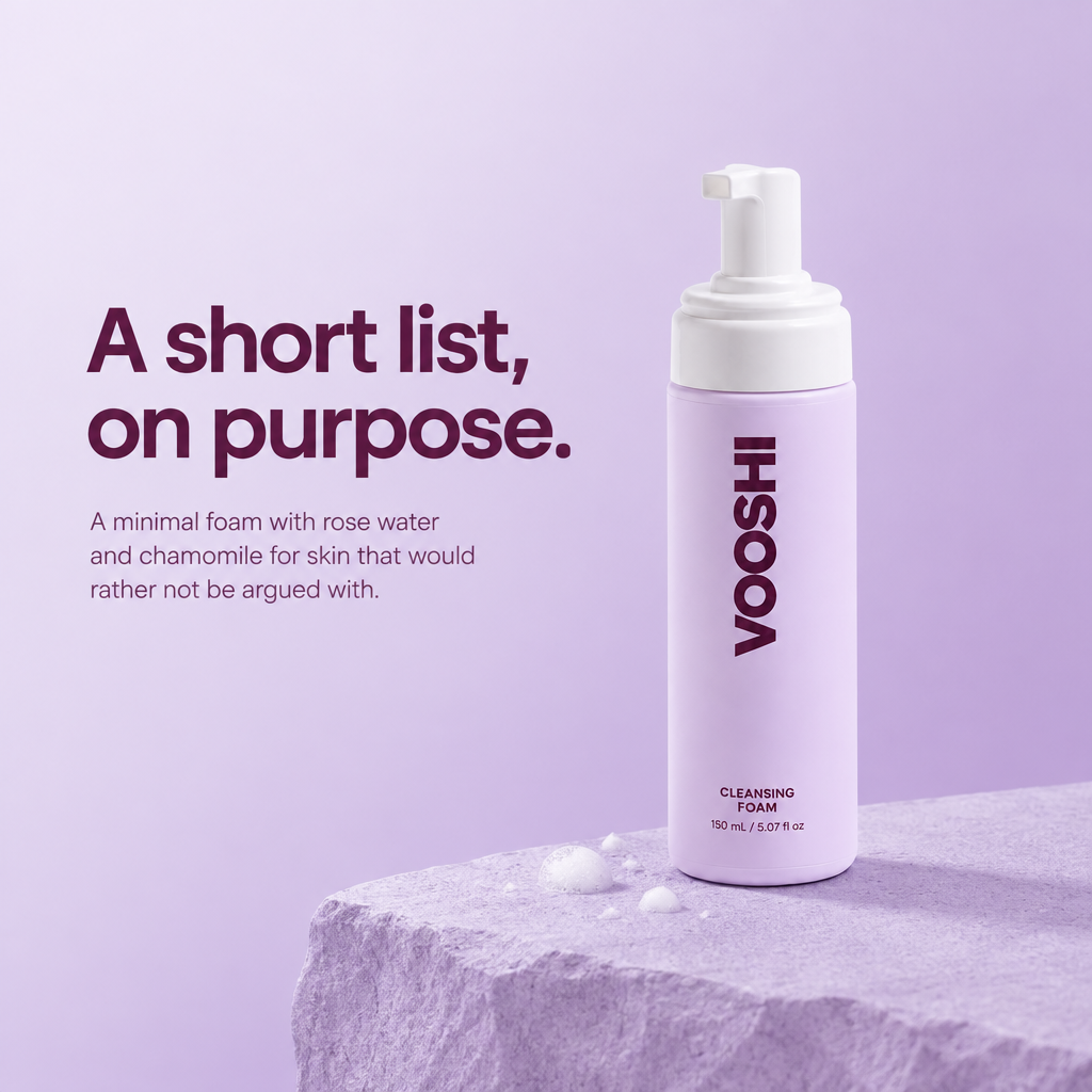 A short list, on purpose - VOOSHI Cleansing Foam