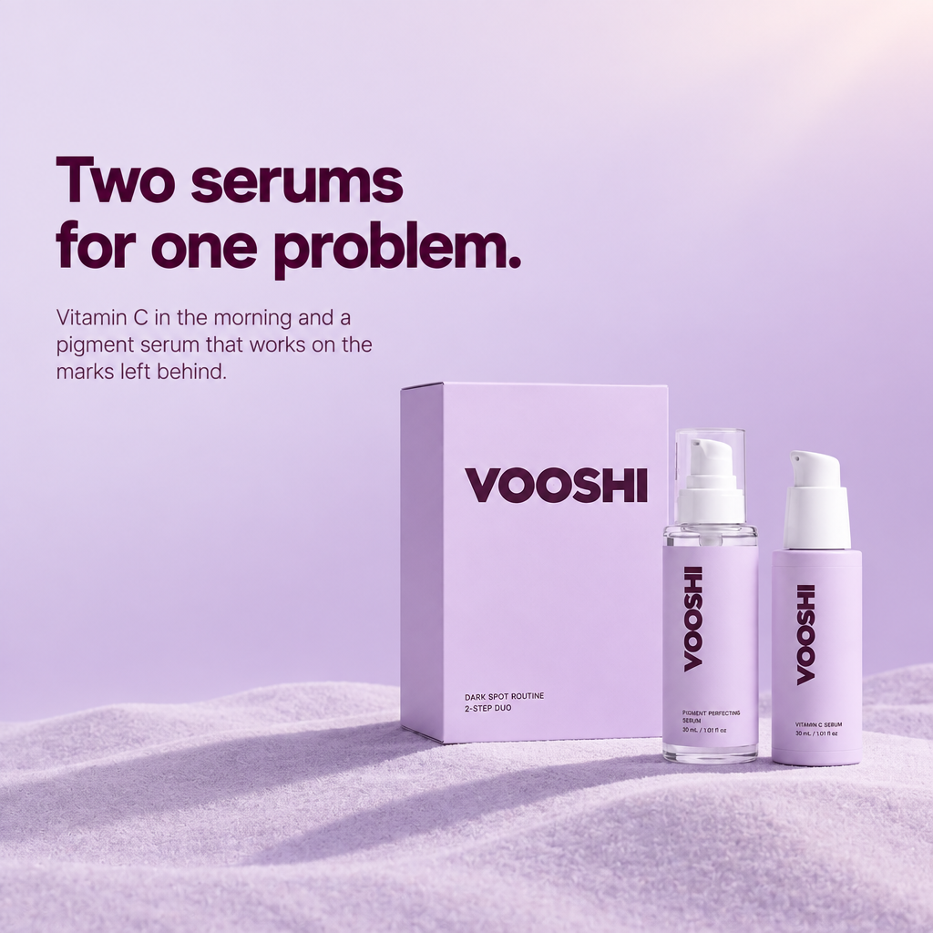 Two serums for one problem - VOOSHI Dark Spot Routine Duo